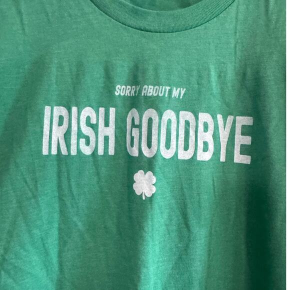 CANVAS New Kelly Green "Sorry About My Irish Goodbye" Graphic Tee Size S - Picture 2 of 5